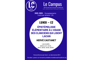 E2 - L'épistémologie élémentaire à l'usage des cliniciens qui lisent Lacan