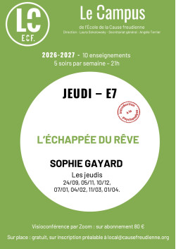 E7 - L'ÉCHAPPÉE DU RÊVE